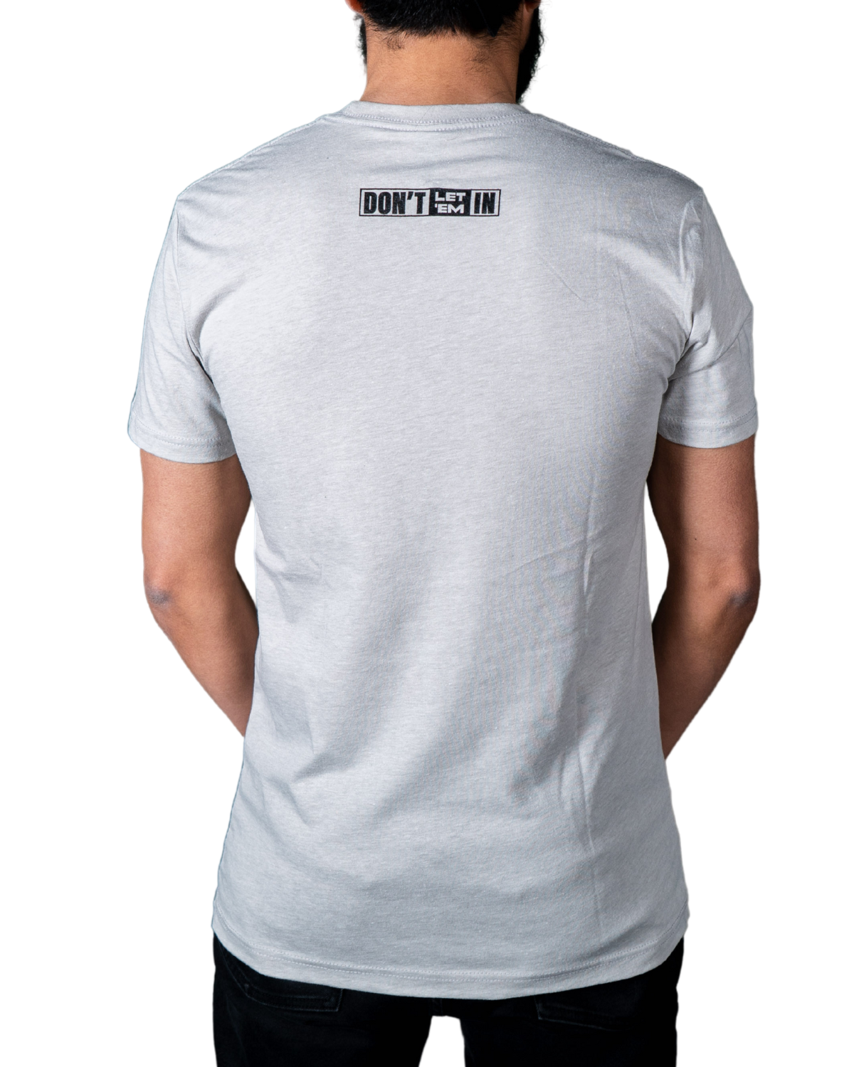 Boarder Dude | Don't Let 'Em In T-Shirts
