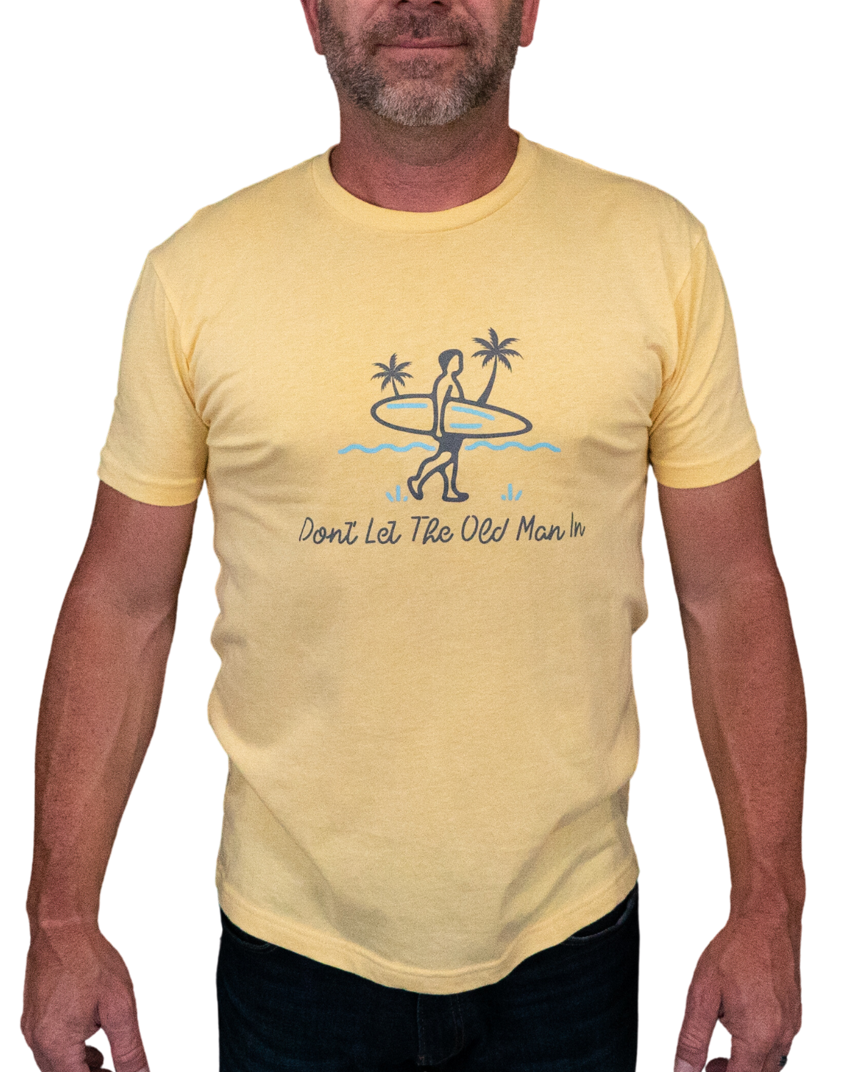 Surf's Up | Don't Let 'Em In T-Shirts